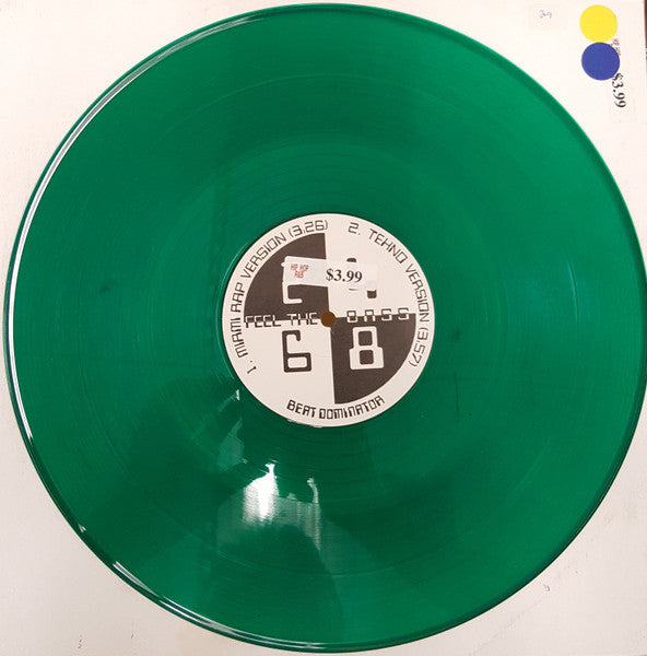 Beat Dominator : 2 4 6 8 Feel The Bass (12", Gre)