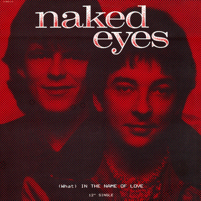 Naked Eyes : (What) In The Name Of Love (12", Single)