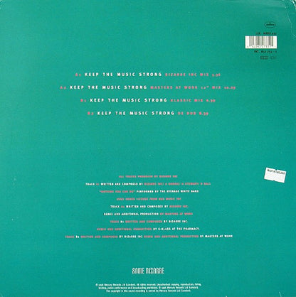Bizarre Inc : Keep The Music Strong (12")