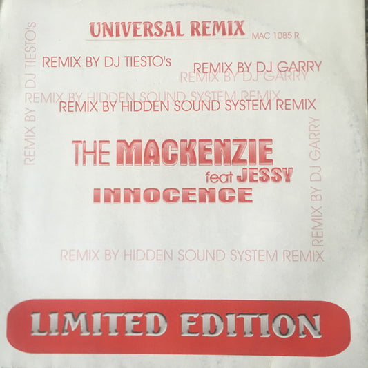 The Mackenzie Featuring Jessy : Innocence (Universal Remix) (12", Maxi, Ltd)