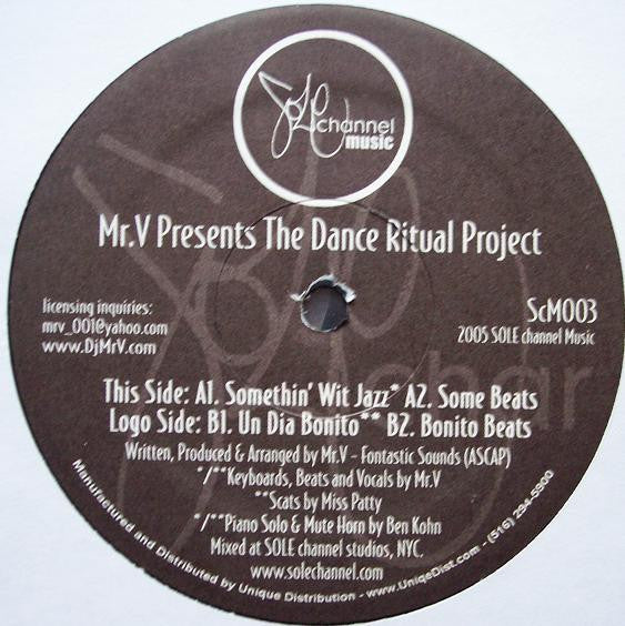 Mr. V (4) : The Dance Ritual Project (12")