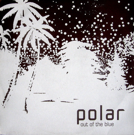 Polar : Out Of The Blue (2x12", Album)