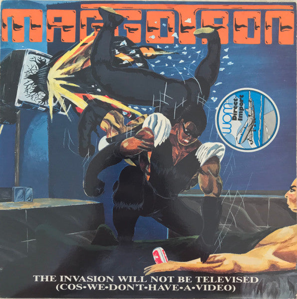 Maggotron : The Invasion Will Not Be Televised (Cos We Don't Have A Video) (LP, Album)