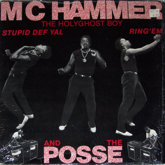 MC Hammer (The Holyghost Boy)* And The Posse (6) : Stupid Def Yal / Ring' Em (12")