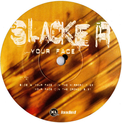 Slacker : Your Face (12", Single)