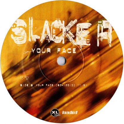 Slacker : Your Face (12", Single)
