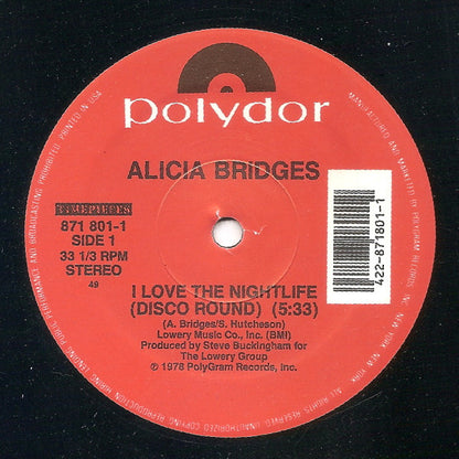 Alicia Bridges : I Love The Nightlife (Disco 'Round)  / Body Heat (12", RE)