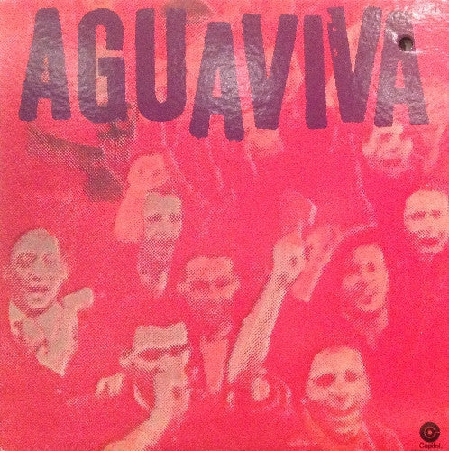 Aguaviva : 12 Who Sing Of Revolution (LP)