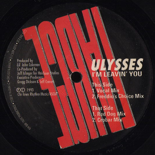 Ulysses : I'm Leavin' You (12")
