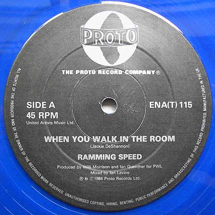 Ramming Speed : When You Walk In The Room (12", Single, Blu)
