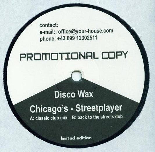 Chicago (2) : Streetplayer (12", Ltd, Promo, Unofficial)