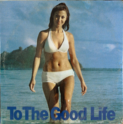 Various : To The Good Life (LP, Comp)