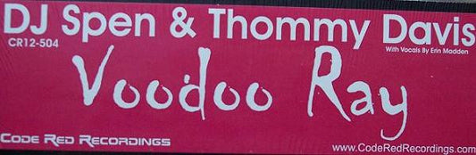 DJ Spen & Thommy Davis : Voodoo Ray (12")