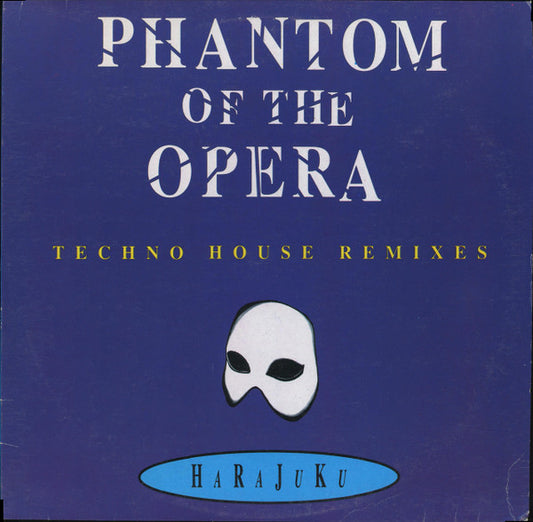 Harajuku : Phantom Of The Opera (Techno House Remixes) (12")