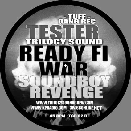 Tester : Ready Fi War / Soundboy Revenge (12")