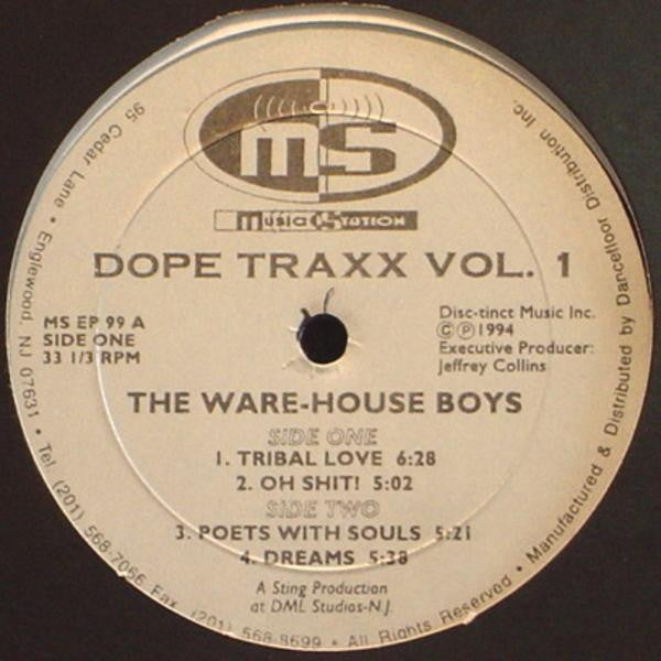 The Warehouse Boyz : Dope Traxx Vol. 1 (12", EP)