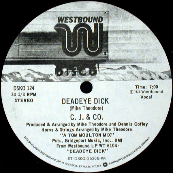 C.J. & Co : Deadeye Dick (12", Promo)