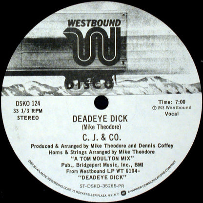 C.J. & Co : Deadeye Dick (12", Promo)