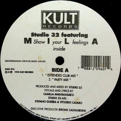 Studio 32 Featuring Mila : Show Your Feelings Inside (12")