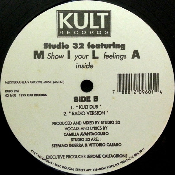 Studio 32 Featuring Mila : Show Your Feelings Inside (12")