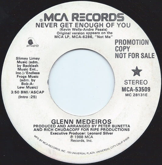 Glenn Medeiros : Never Get Enough Of You (7", Single, Promo)