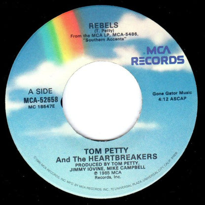 Tom Petty And The Heartbreakers : Rebels (7", Single)