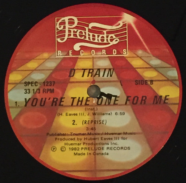 "D" Train* : You're The One For Me (12")