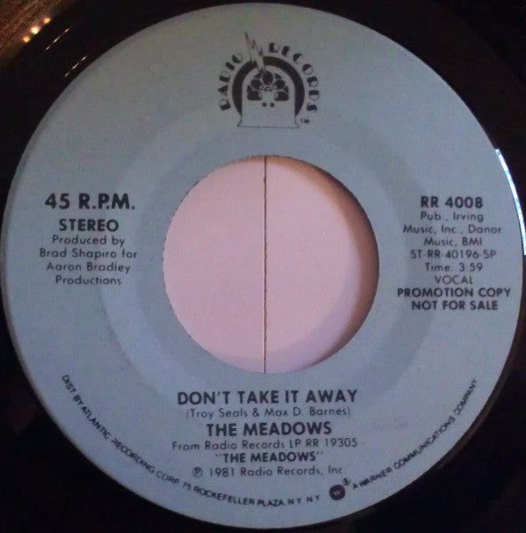 The Meadows (2) : Don't Take It Away (7", Single, Promo)