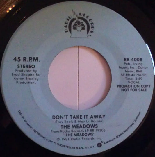 The Meadows (2) : Don't Take It Away (7", Single, Promo)
