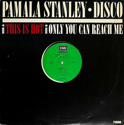 Pamala Stanley : This Is Hot (12")