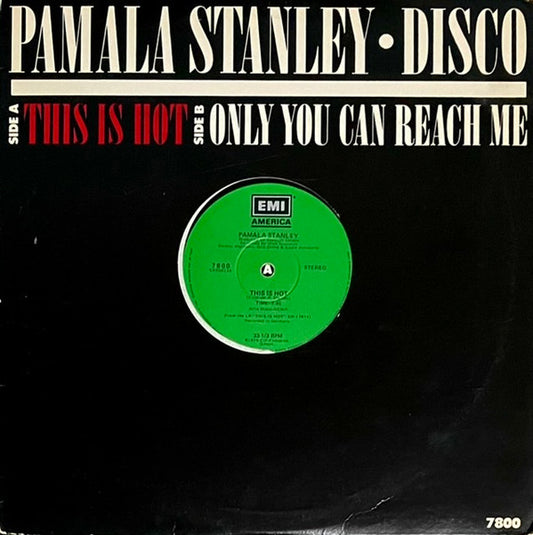 Pamala Stanley : This Is Hot (12")