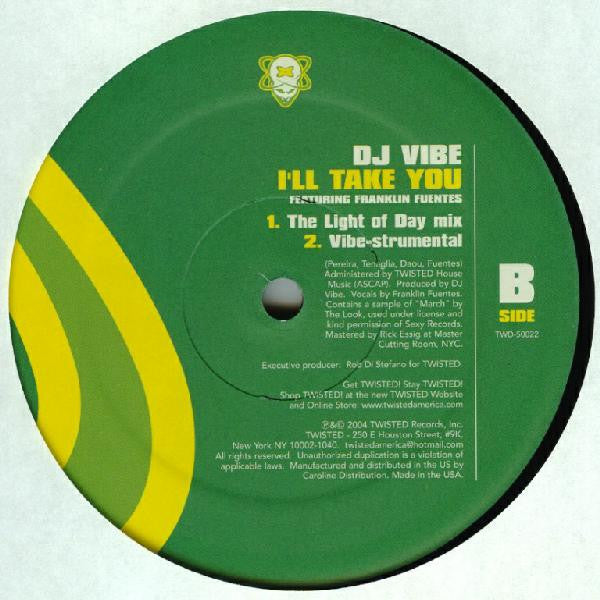 DJ Vibe Featuring Franklin Fuentes : I'll Take You (12")