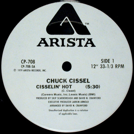 Chuck Cissel : Cisselin' Hot (12", Promo)