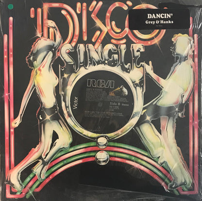 Grey & Hanks* : Dancin' (12", Single)
