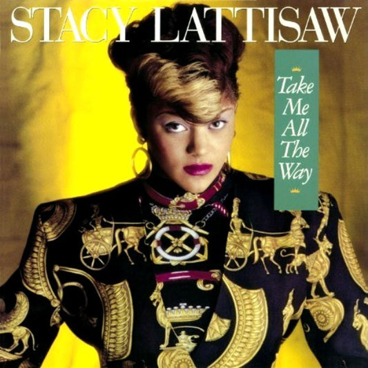 Stacy Lattisaw : Take Me All The Way (LP, Album, Promo)