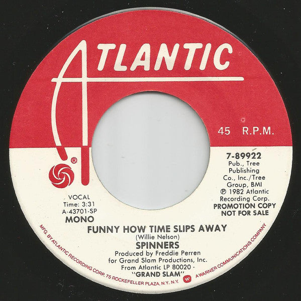 Spinners : Funny How Time Slips Away (7", Single, Mono, Promo)