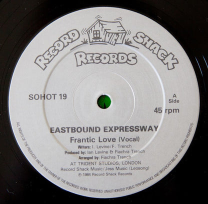 Eastbound Expressway : Frantic Love (Theme From Ear-Say) (12")