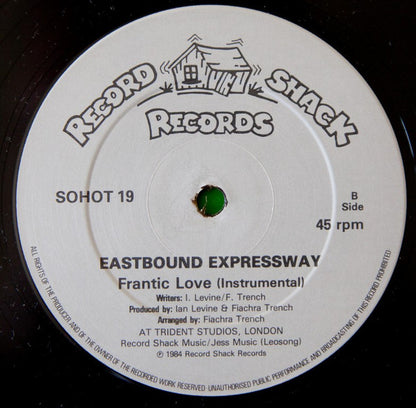 Eastbound Expressway : Frantic Love (Theme From Ear-Say) (12")