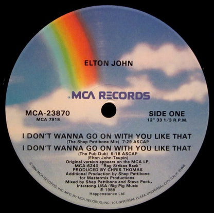 Elton John : I Don't Wanna Go On With You Like That (12", Single)