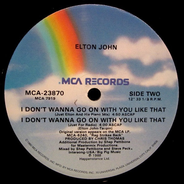 Elton John : I Don't Wanna Go On With You Like That (12", Single)