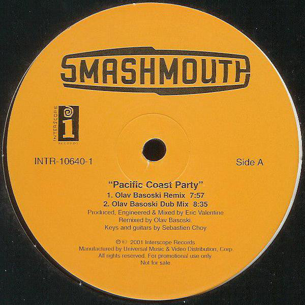 Smashmouth* : Pacific Coast Party (12", Promo)