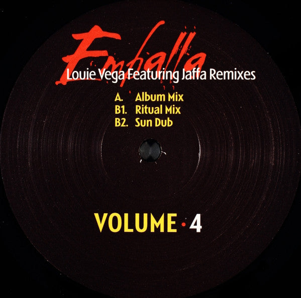 Cirque Du Soleil : Volume 4: Emballa (Louie Vega Featuring Jaffa Remixes) (12")