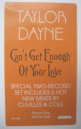 Taylor Dayne : Can't Get Enough Of Your Love (2x12", Promo, Gat)