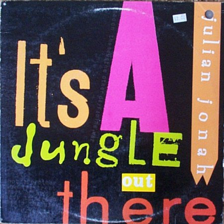 Julian Jonah : It's A Jungle Out There (12")