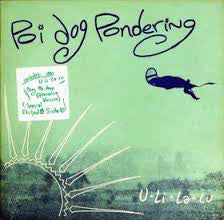 Poi Dog Pondering : U Li La Lu (12", S/Sided, Etch, Promo)