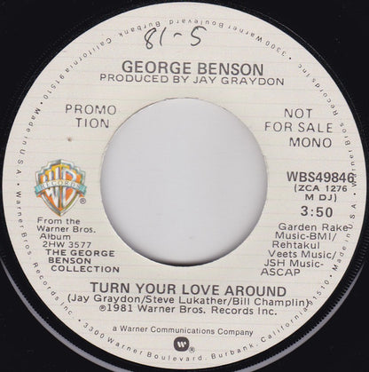 George Benson : Turn Your Love Around (7", Single, Mono, Promo, Los)