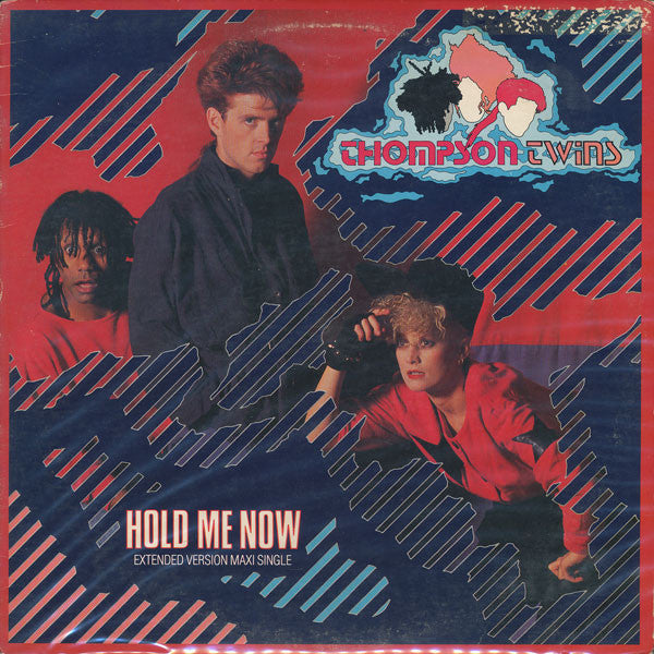 Thompson Twins : Hold Me Now (Extended Version) (12", Maxi, Ind)