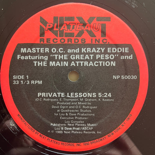 Master O.C. & Krazy Eddie Featuring "The Great Peso"* And The Main Attraction : Private Lessons (12", Single)