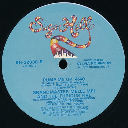 Grandmaster Melle Mel & The Furious Five : Pump Me Up (12")