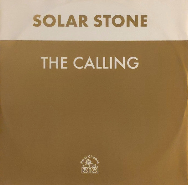 Solar Stone* : The Calling (12")
